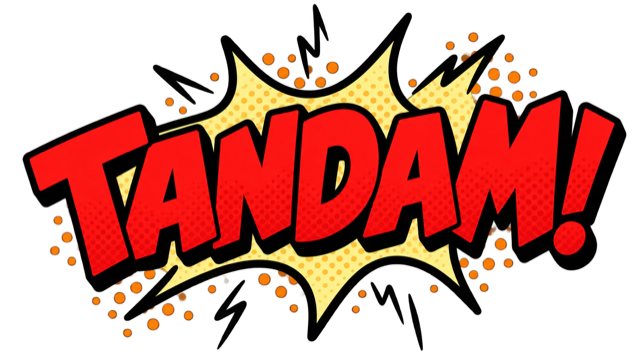 Tandam!